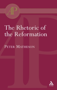 Rhetoric of the Reformation