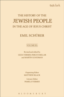 The History of the Jewish People in the Age of Jesus Christ: Volume 3.i, Paperback / softback Book The History of the Jewish People in the Age of Jesus Christ: Volume 3.i, Paperback / softback Book