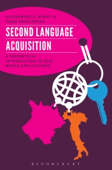 Second Language Acquisition : A Theoretical Introduction To Real World Applications