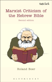 Marxist Criticism of the Hebrew Bible: Second Edition, Hardback Book Marxist Criticism of the Hebrew Bible: Second Edition, Hardback Book
