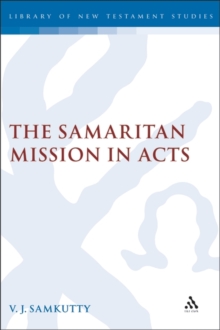 The Samaritan Mission in Acts