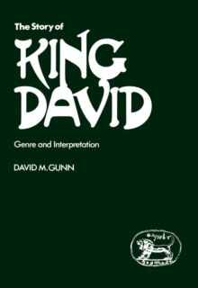 Story of King David : Genre and Interpretation