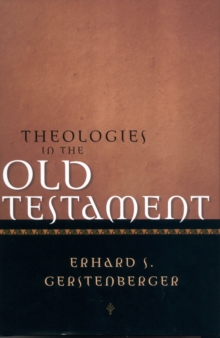 Theologies in the Old Testament