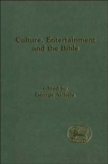 Culture, Entertainment, and the Bible