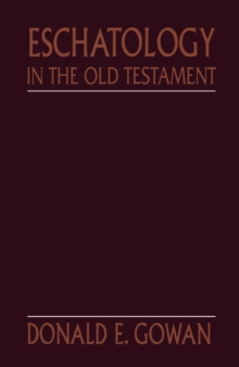 Eschatology in the Old Testament