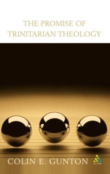 The Promise of Trinitarian Theology