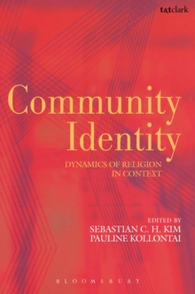 Community Identity : Dynamics of Religion in Context