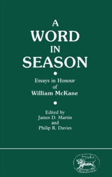 Word in Season : Essays in Honour of William Mckane