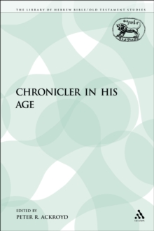 The Chronicler in His Age