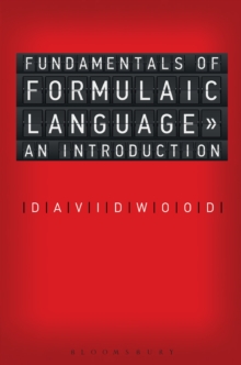 Fundamentals of Formulaic Language : An Introduction