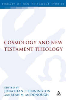 Cosmology and New Testament Theology