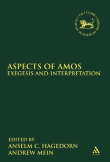 Aspects of Amos : Exegesis and Interpretation