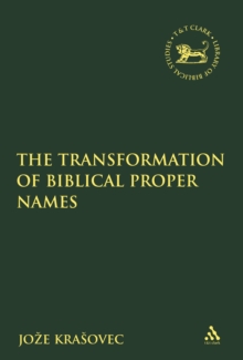 The Transformation of Biblical Proper Names