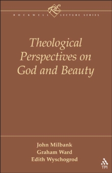 Theological Perspectives on God and Beauty