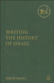 Writing the History of Israel