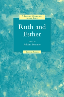 A Feminist Companion to Ruth and Esther