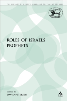 The Roles of Israel's Prophets