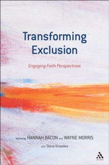 Transforming Exclusion : Engaging Faith Perspectives