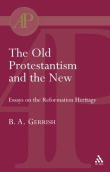 The Old Protestantism and the New