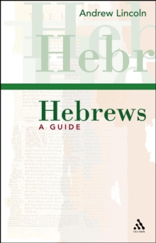 Hebrews : A Guide