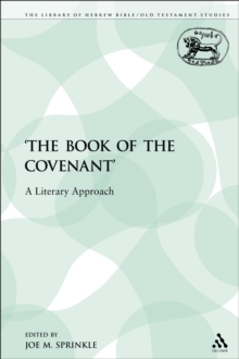 The 'The Book of the Covenant' : A Literary Approach