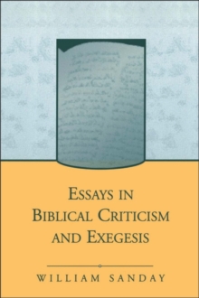 Essays in Biblical Criticism and Exegesis