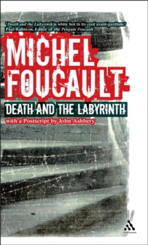 Death and the Labyrinth : The World of Raymond Roussel