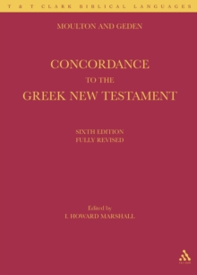 A Concordance to the Greek New Testament