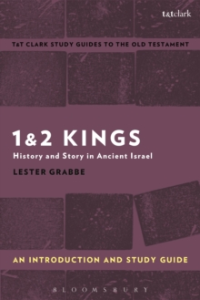1 & 2 Kings: An Introduction and Study Guide : History and Story in Ancient Israel, Paperback Book 1 & 2 Kings: An Introduction and Study Guide : History and Story in Ancient Israel, Paperback Book