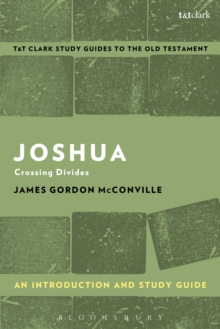 Joshua: An Introduction and Study Guide : Crossing Divides