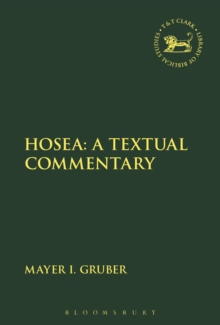 Hosea: A Textual Commentary