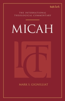 Micah: An International Theological Commentary