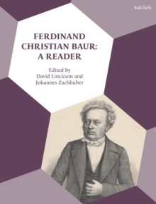 Ferdinand Christian Baur: A Reader