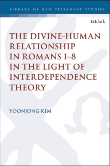 The Divine-Human Relationship in Romans 18 in the Light of Interdependence Theory