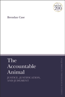 The Accountable Animal: Justice, Justification, and Judgment