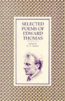 Selected Poems of Edward Thomas, Paperback Book Selected Poems of Edward Thomas, Paperback Book