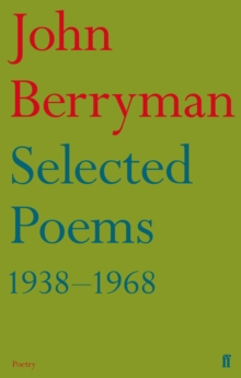 Selected Poems 1938-1968, Paperback / softback Book Selected Poems 1938-1968, Paperback / softback Book
