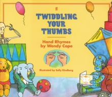 Twiddling Your Thumbs : Hand Rhymes, Paperback Book Twiddling Your Thumbs : Hand Rhymes, Paperback Book
