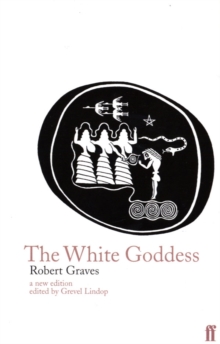 The White Goddess, Paperback Book The White Goddess, Paperback Book