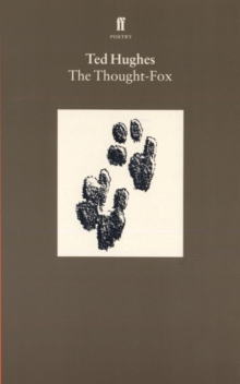 Collected Animal Poems Vol 4 : The Thought Fox, Paperback Book Collected Animal Poems Vol 4 : The Thought Fox, Paperback Book