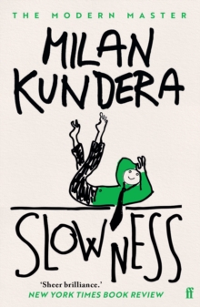 Slowness, Paperback Book Slowness, Paperback Book