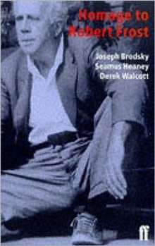 Homage to Robert Frost : Essays on Poetry, Paperback Book Homage to Robert Frost : Essays on Poetry, Paperback Book