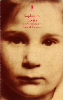Electra : A New Version by Frank McGuinness, Paperback Book Electra : A New Version by Frank McGuinness, Paperback Book