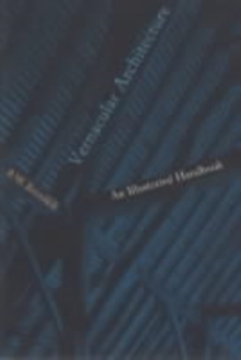 Vernacular Architecture: an Illustrated Handbook, Paperback Book Vernacular Architecture: an Illustrated Handbook, Paperback Book