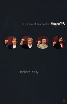 The Name of this Book is Dogme95, Paperback / softback Book The Name of this Book is Dogme95, Paperback / softback Book