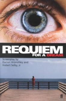 Requiem for a Dream, Paperback Book Requiem for a Dream, Paperback Book