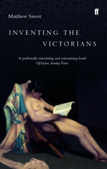 Inventing the Victorians