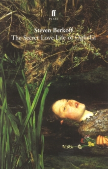 The Secret Love Life of Ophelia, Paperback Book The Secret Love Life of Ophelia, Paperback Book