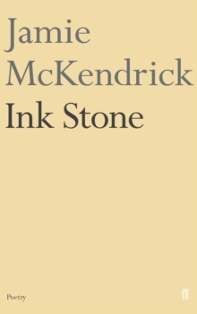 Ink Stone, Paperback / softback Book Ink Stone, Paperback / softback Book