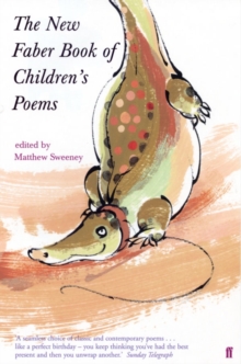 The New Faber Book of Children's Poems, Paperback Book The New Faber Book of Children's Poems, Paperback Book